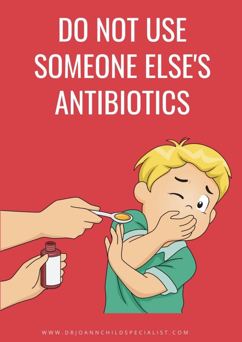 The right use of antibiotics for kids | Dr JoAnn Child Specialist